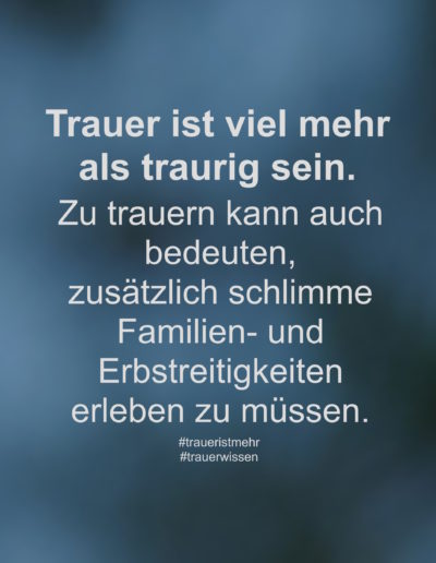 Trauer ist viel mehr als traurig sein.