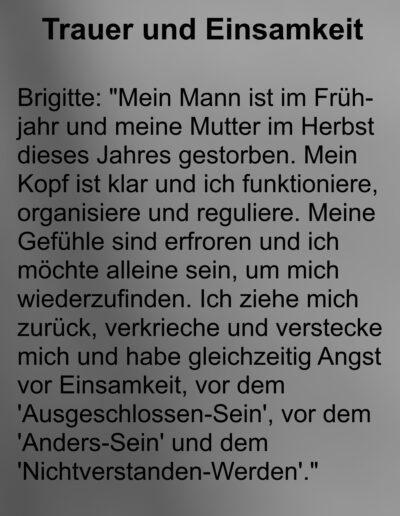 Aussagen von Trauernden zum Thema Einsamkeit