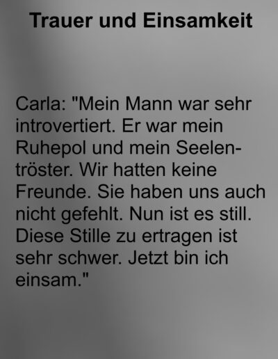 Aussagen von Trauernden zum Thema Einsamkeit