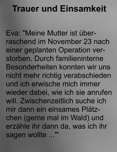 Aussagen von Trauernden zum Thema Einsamkeit