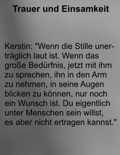 Aussagen von Trauernden zum Thema Einsamkeit