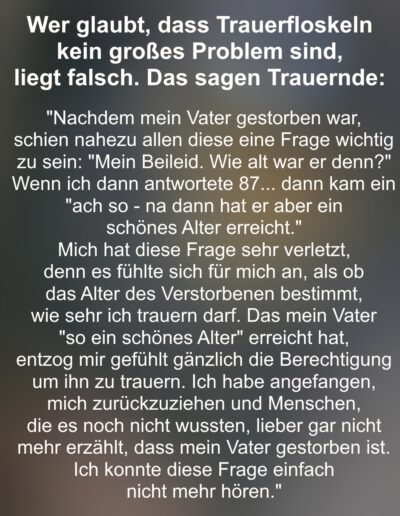 Aussagen von Trauernden zum Thema Trauerfloskeln
