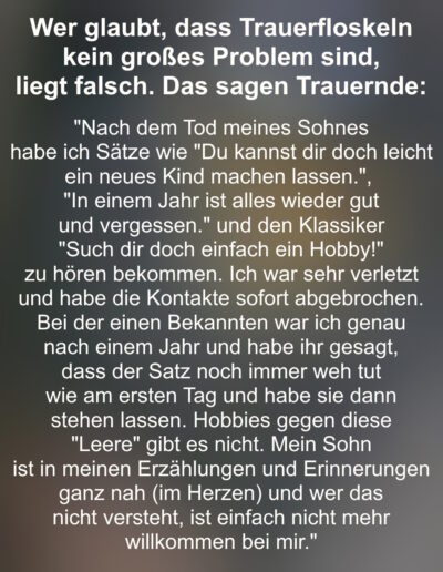 Aussagen von Trauernden zum Thema Trauerfloskeln